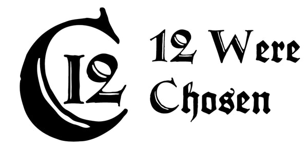 12 Were Chosen